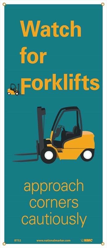 WATCH FOR FORKLIFTS BANNER 60" X 26"