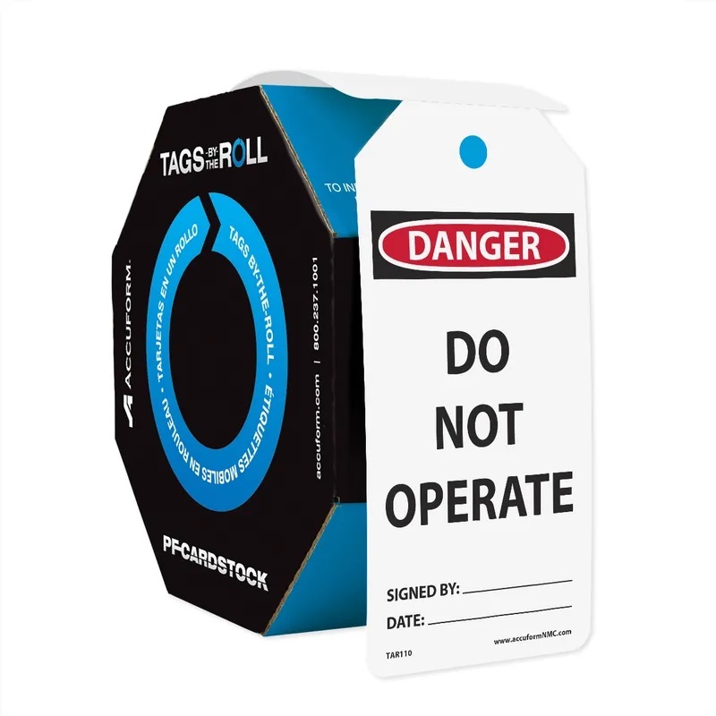 DO NOT OPERATE TAGS 100/RL