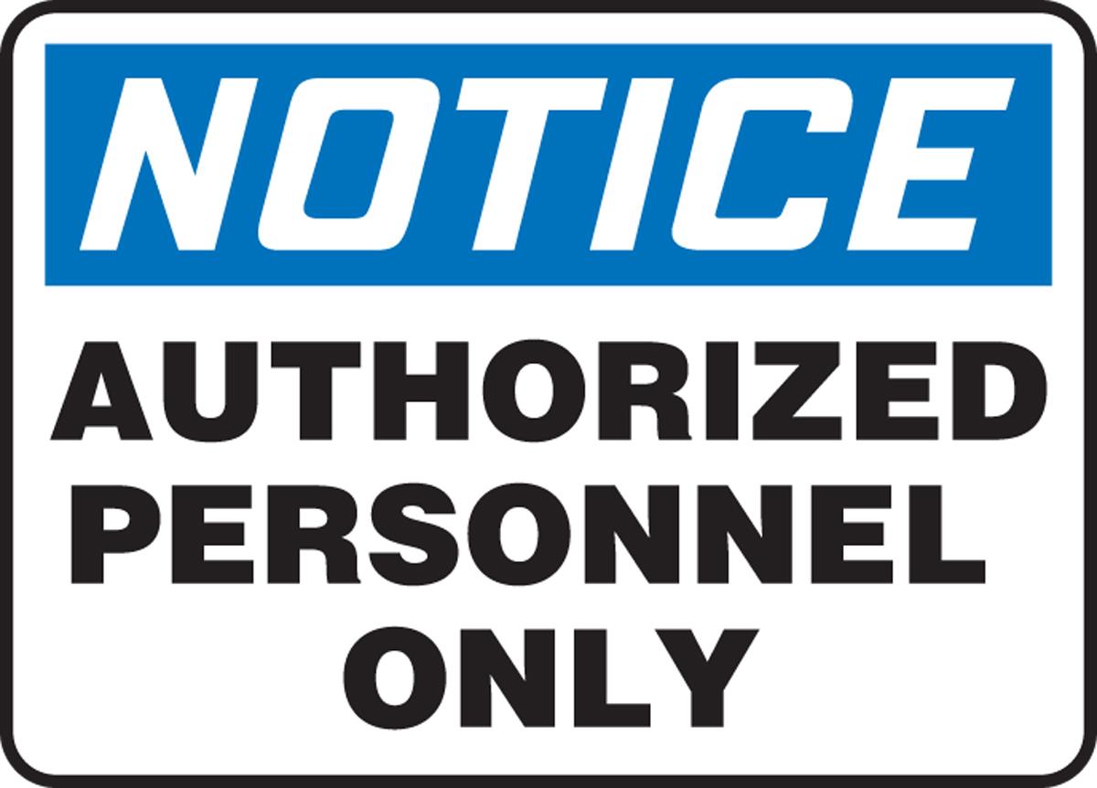 Notice Authorized Personnel, PLS